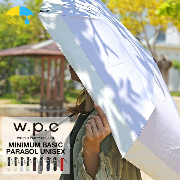 w.p.c 折りたたみ傘 傘 MinimumBasicParasolUnisex 日傘 UVカット 折りたたみ折りたたみ傘 折り畳み傘 レディース 軽量 メンズ グラスファイバー丈夫 雨具 レイングッズ ブランド ワールドパーティー wpc