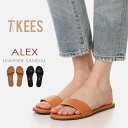 tkees ティキーズ サンダル レディース レザー 本革 Alexアレックス スライドサンダル ミュール オシャレ シンプルフラット ペタンコ ブランド タウン