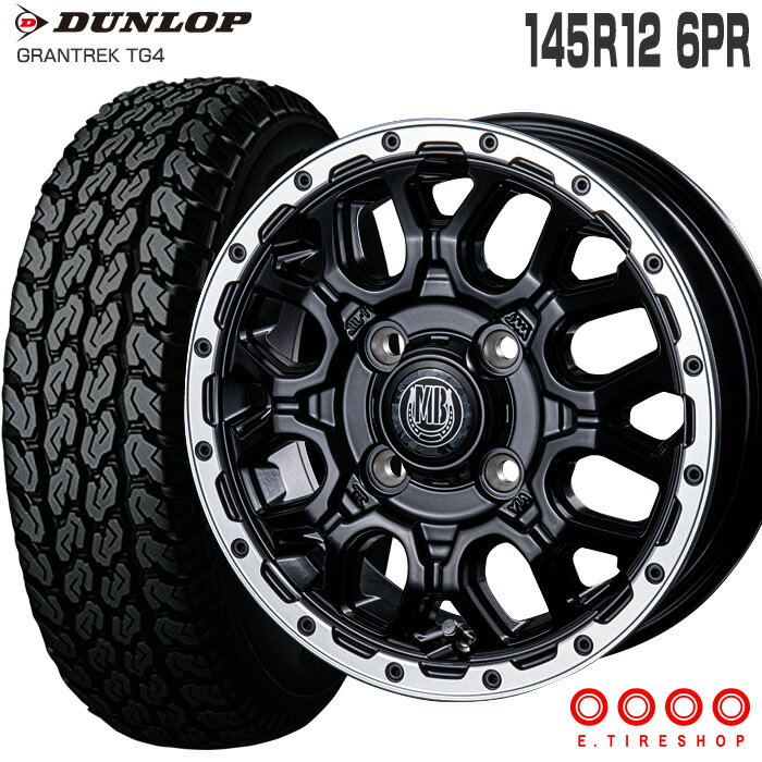 ダンロップ グラントレック TG4 145R12 6PR DUNLOP マッドバーン XR-800M 12×4.0 100/4 +42 マットブラック リムポリッシュ MBK/RP 12インチ ハイゼット サマータイヤ 4本ホイールセット GRANTREK TG4 (145/80R12 80/78 互換) 軽トラ 軽バン MUD BAHN