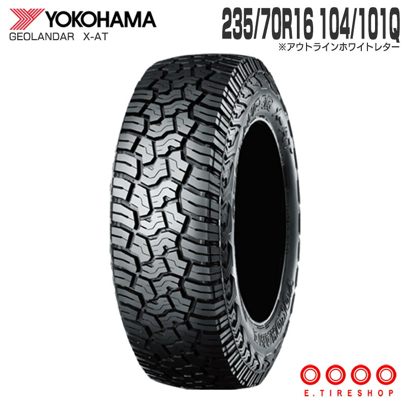 送料込☆ヨコハマジオランダーX-AT☆235/70R16☆ホワイトレター☆ Amazon.co.jp: 235/70R16 104T 16インチ ヨコハマ ジオランダー A/T