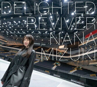 【CD】水樹奈々 ／ DELIGHTED REVIVER(通常盤)