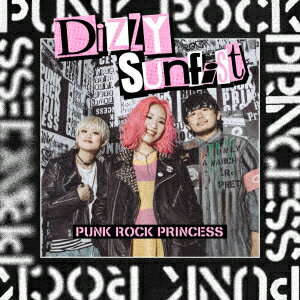 【CD】Dizzy Sunfist ／ PUNK ROCK PRINCESS