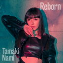 【CD】玉置成実 ／ Reborn