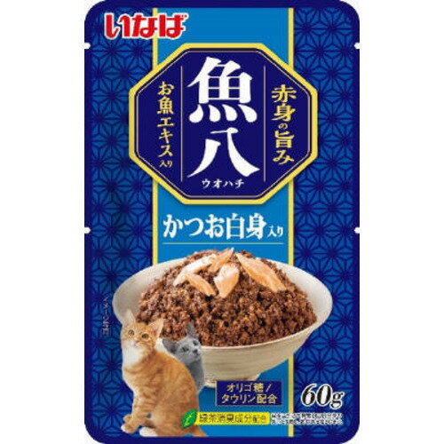 いなばペットフード 魚八パウチ かつお白身入り キャットフード 60g