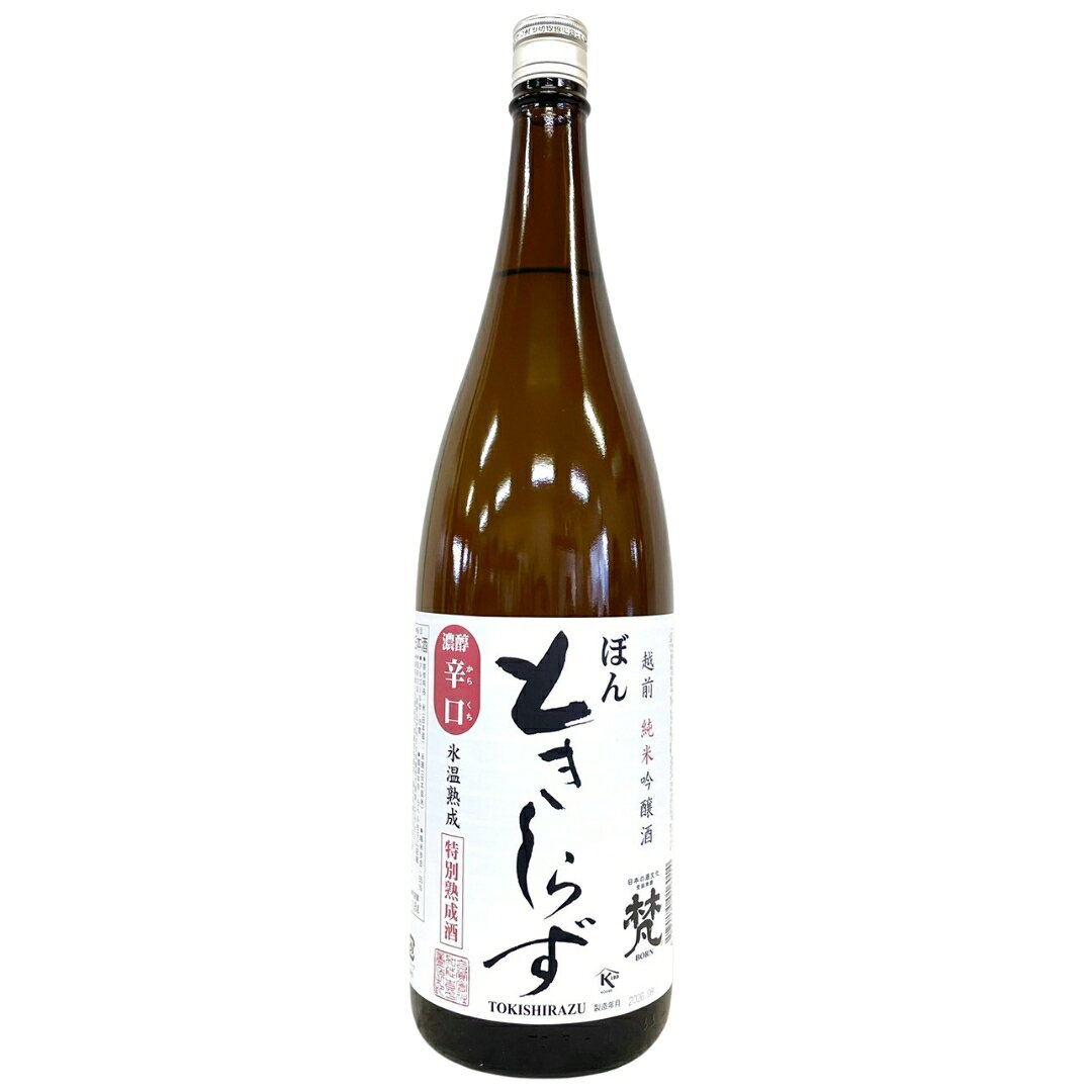 梵　ときしらず　純米吟醸 [1800ml] [加藤吉平商店] [福井] e-wine-10012220 e−Wine パッケージ画像