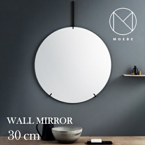  \񒍕 MOEBE [x ubN 30cm WALL MIRROR EH[~[ 