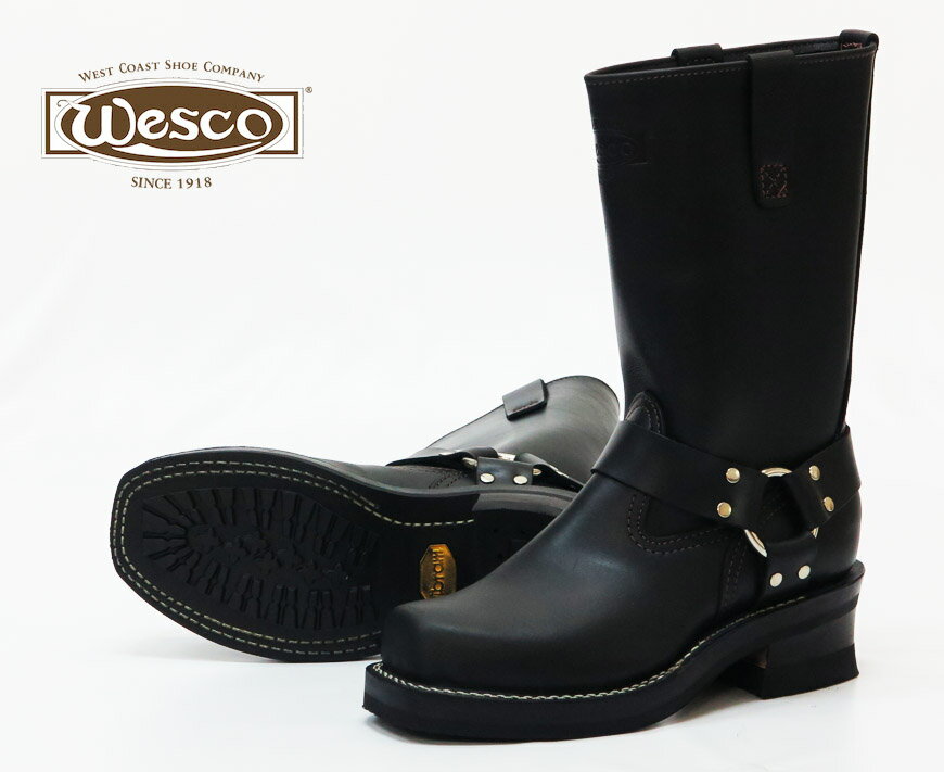 【即納在庫】 WESCO ウエスコ HARNESS ハーネス ブーツ 11inch ブラック タイ ドメイン レザー Vibram #430
