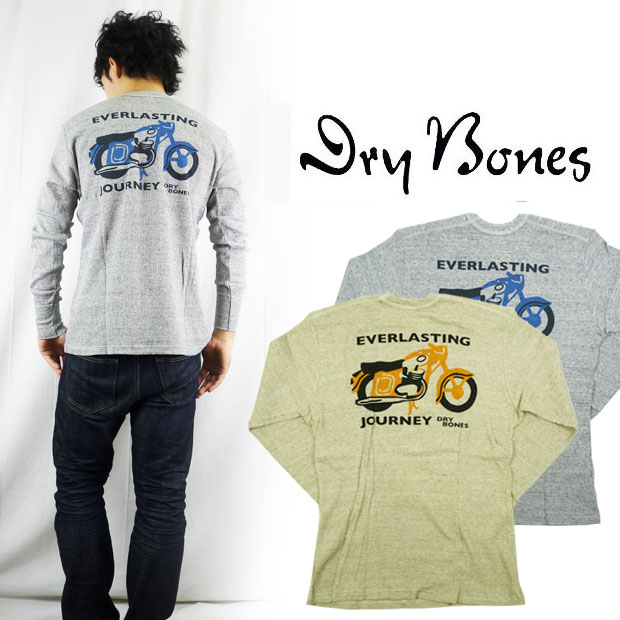 DryBones ドライボーンズ 長袖サーマルTシャツ「EVERLASTING JOURNEY」