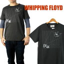 WHIPPING FLOYD ウィッピングフロイド CASSIUS Tシャツ「KURT」