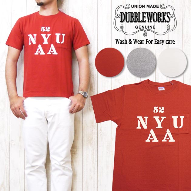 ダブルワークス DUBBLE WORKS Tシャツ 半袖 ポケット 「NYU AA」 プリント 34002-02
