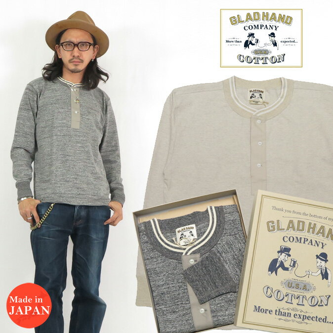 GLAD HAND グラッドハンド 長袖 Tシャツ ヘンリーネック U.S.Aコットン Royal Classシリーズ