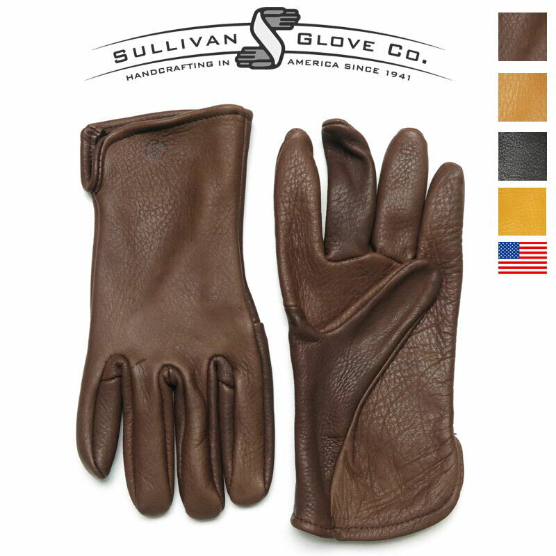 SULLIVAN GLOVE サリバングローブ DEER SKIN CLASSICS ディアスキン グローブ 鹿革 手袋 ライニング無し