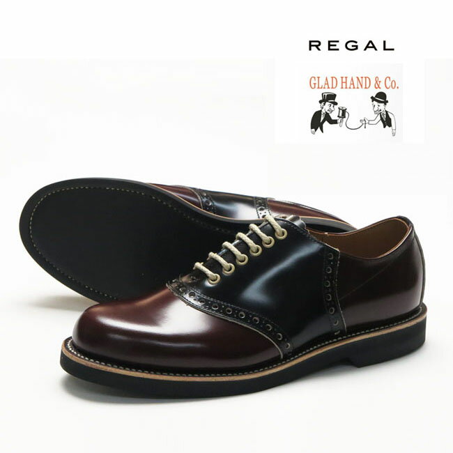 REGAL GLAD HAND リーガル グラッドハンド メンズ レザー サドルシューズ ブラウン ブラック 紳士靴