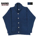 バーンズ BARNS シェットランドウール ショールカラー ケーブル編みニット カーディガン CABLE SHAWL CAEDIGAN BR-22363