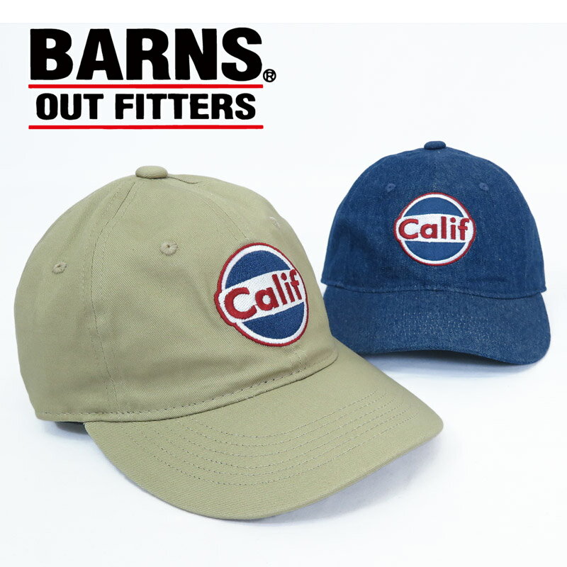 バーンズ BARNS コットン ツイル ベースボールキャップ TWILL BB CAP 帽子「CALIF」BR-24313