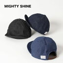 Mighty Shine マイティーシャイン ブリッジ キャップ デニム BRIDGE CAP DENIM 1191001