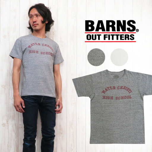 バーンズ BARNS プリント 半袖 Tシャツ ヴィンテージ復刻 クルーネック 「MATER CHRISTI HIGH SCHOOL」 BR-6718c バーンズ BARNS プリント 半袖 Tシャツ ヴィンテージ復刻 クルーネック 「MATER CHRISTI HIGH SCHOOL」 BR-6718c