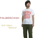 その他海外ブランド PALMERCASH インポートブランド半袖プリントTシャツ”MEALS”