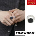 ＼お買い物マラソン／ トム ウッド Tom Wood アクセサリー 指輪・リング 100305 Cushion Black Onyx ユニセックス ブラック メンズ レディース 925 シルバー シンプル ストーン