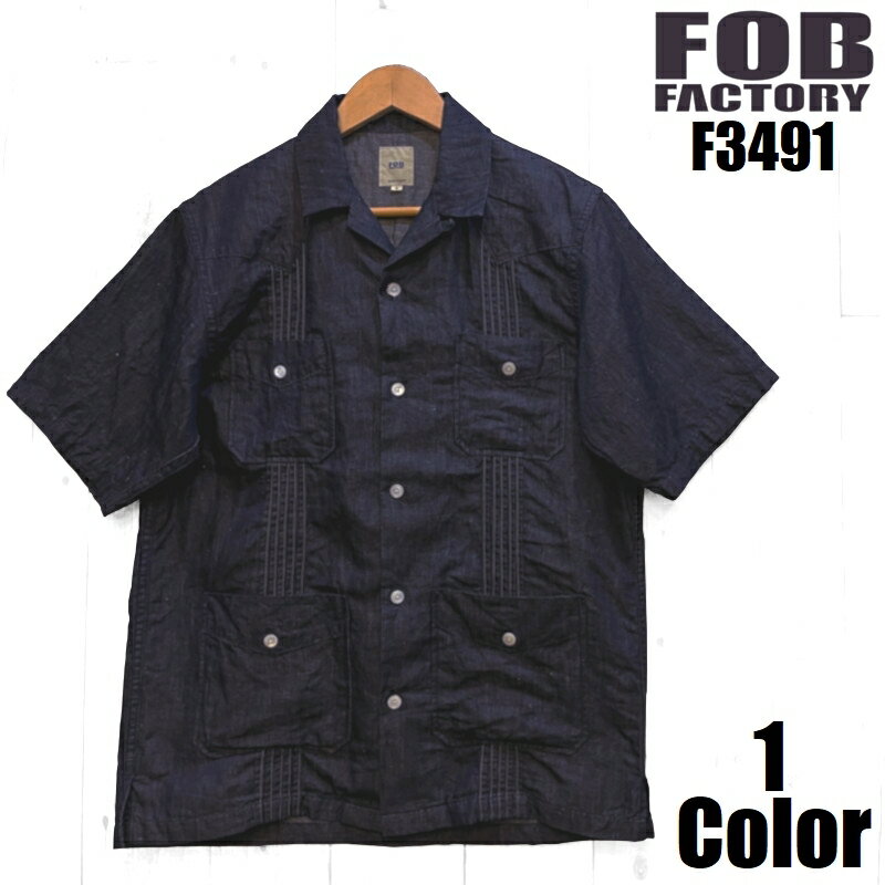 FOBファクトリー リネンデニムキューバシャツ FOB FACTORY EASY NAVY F3491 半袖 国産 日本製 メンズ アメカジ 岡山 児島 あす楽 送料無料