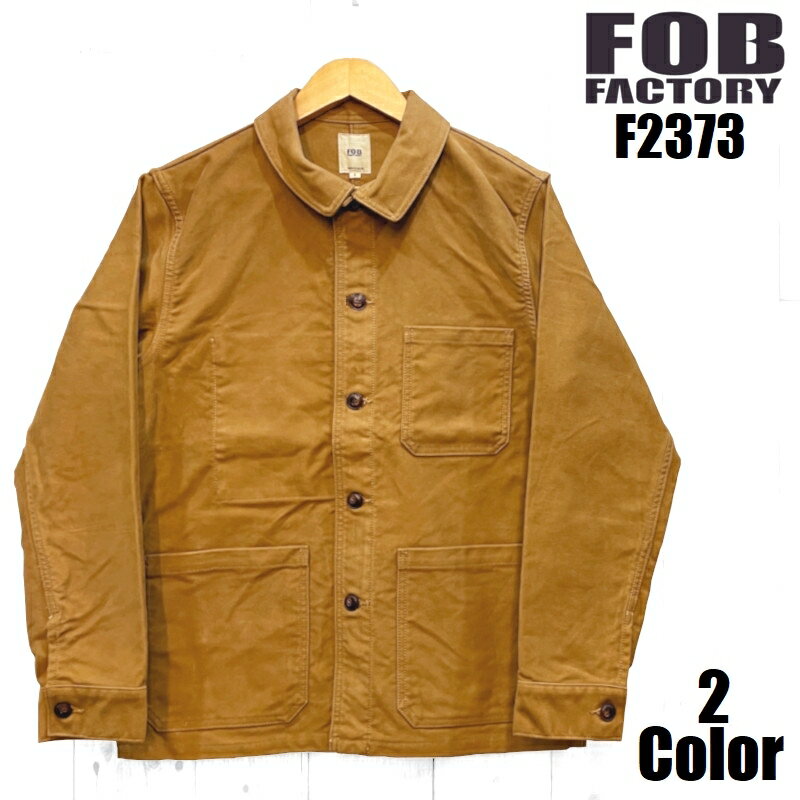 FOBファクトリー モールスキンカバーオール FOB FACTORY EASY NAVY F2373 ジャケット 国産 日本製 メンズ アメカジ 岡山 児島 あす楽 送料無料