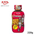 十和田バラ焼きのたれ220g エバラ お弁当 肉料理 調味料 タレ 豚肉 鶏肉 本格 手作り B-1