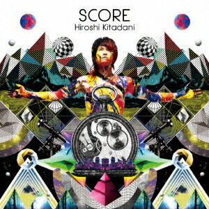 きただにひろし／SCORE（DVD付）