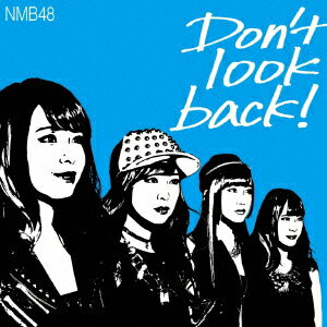 メーカー名よしもとアール・アンド・シータイトルDon’t　look　back！（Type−C）（初回限定盤）（DVD付）アーティストNMB48品名/規格番号CDソフトYRCS-90071(00001290943)ディスク枚数2枚発売日15/03/31コメント2014年11月に発表された「らしくない」に次ぐ通算11作目のシングル。センターを務めるのは、卒業が発表されているTeam Mの山田菜々が初担当。 (C)RS曲名[1]1.Don’t　look　back！2.ニーチェ先輩3.ロマンティックスノー4.Don’t　look　back！　（off　vocal　ver．）5.ニーチェ先輩　（off　vocal　ver．）6.ロマンティックスノー　（off　vocal　ver．）[2]1.overture　（NMB48　ver．）2.絶滅黒髪少女3.オーマイガー！4.純情U−195.ナギイチ6.HA！7.イビサガール8.Blue　rose9.残念少女10.JESUS11.青春ガールズ12.友達13.逆上がり14.三日月の背中15.君にヤラレタ16.チームB推し17.わるきー18.想像の詩人19.届かなそうで届くもの20.100年先でも21.不毛の土地を満開に22.ウッホウッホホ23.夏の催眠術24.ハートの独占権25.抱きしめたいけど26.ピーク27.ヴァージニティー28.北川謙二29.僕らのユリイカ30.カモネギックス31.高嶺の林檎32.らしくない　（EN）33.NMB48　（EN）34.てっぺんとったんで！　（EN）35.僕は待ってる　（EN）36.イビサガール　（WEN）37.青春のラップタイム　（WEN）このアーティストの関連商品NMB48(YRCS-90071)(4571487556893)