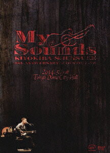 清木場俊介／10th　Anniversary　Acoustic　Live“MY　SOUNDS”2014．5．6　at　TOKYO　DOME　CITY　HALL