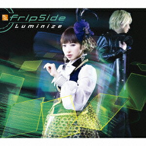 fripSide／Luminize（初回限定盤A）（DVD付）（TVアニメ「フューチャーカード　バディファイト　ハンドレッド」OPテーマ）