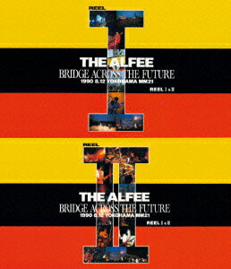 ALFEE／BRIDGE　ACROSS　THE　FUTURE　REELI＆II（Blu−ray　Disc）