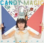 みみめめMIMI／CANDY　MAGIC　タカオユキ盤