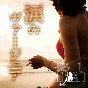 Airish／涙のヴァージニア（初回限定盤）（DVD付）