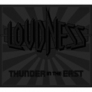 ラウドネス／THUNDER　IN　THE　EAST（初回生産限定　リミテッド・エディション）（2DV ...