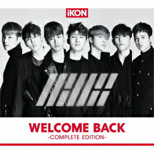 iKON／WELCOME　BACK　−COMPLETE　EDITION−[スマプラ対応]