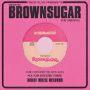 BROWN　SUGAR／THE　BEST　OF　BROWN　SUGAR