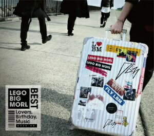 LEGO　BIG　MORL／Lovers，　Birthday，　Music（初回限定盤）（DVD＋Photobook付）