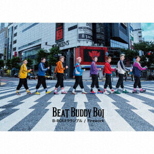 Beat　Buddy　Boi／B−BOIスクランブル／Firework（初回生産限定盤）（DVD付）