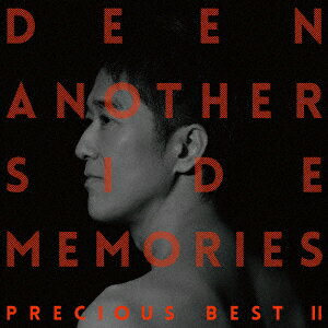 DEEN／Another　Side　Memories〜Precious　Best　II〜