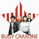 BUGY　CRAXONE／ミラクル（通常盤）