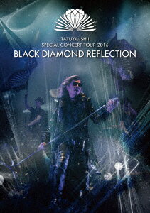 石井竜也／BLACK　DIAMOND　REFLECTION