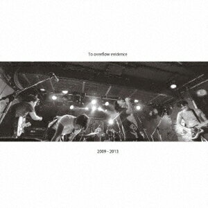 To　overflow　evidence／2009−2013