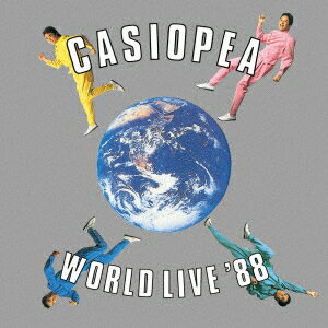 カシオペア／CASIOPEA　WORLD　LIVE　’88[SHM-CD]