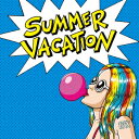 175R（イナゴライダー）／SUMMER　VACATION（通常盤）