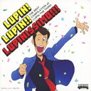 Y^`upÕe[}va40NLOi`@THE@BEST@COMPILATION@of@LUPIN@THE@THIRD@wLUPINI@LUPINII@LUPINISSIMOIIIxiʏՁj[Blu-spec CD2]