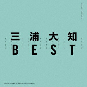 三浦大知／BEST（Blu−ray　Disc付）[スマプラ対応]