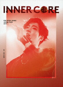 キム・ヒョンジュン／KIM　HYUN　JOONG　JAPAN　TOUR　2017　“INNER　CORE”（初回限定盤）（Blu−ray　Disc）