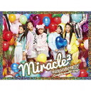 MIRACLE☆BEST　−　Complete　miracle2　Songs　−（初回生産限定盤）（DVD付）