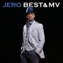 ジェロ／ジェロ／BEST＆MV（DVD付）