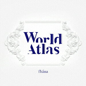 fhana／World Atlas 初回限定盤 Blu−ray Disc付 